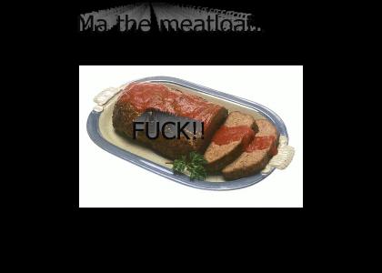 the meatloaf