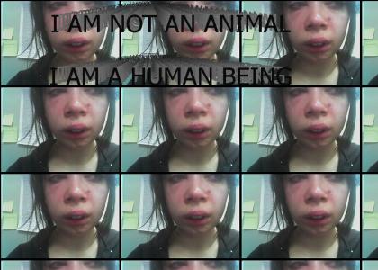 I AM NOT AN ANIMAL