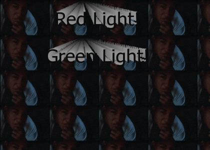 Red Light Green Light