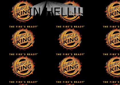 The Flames of Burger King!
