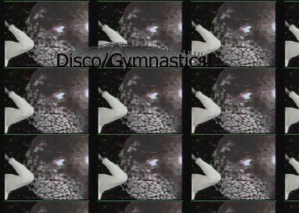 Disco Gymnastics!