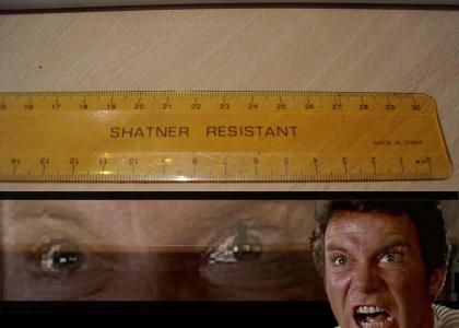 Shatner Resistant