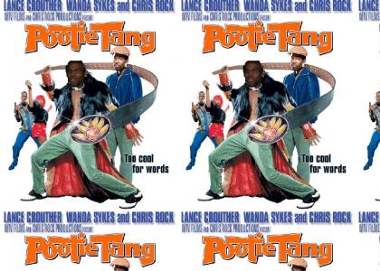 Dominic is Pootie Tang