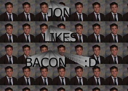 Jon likes bacon!