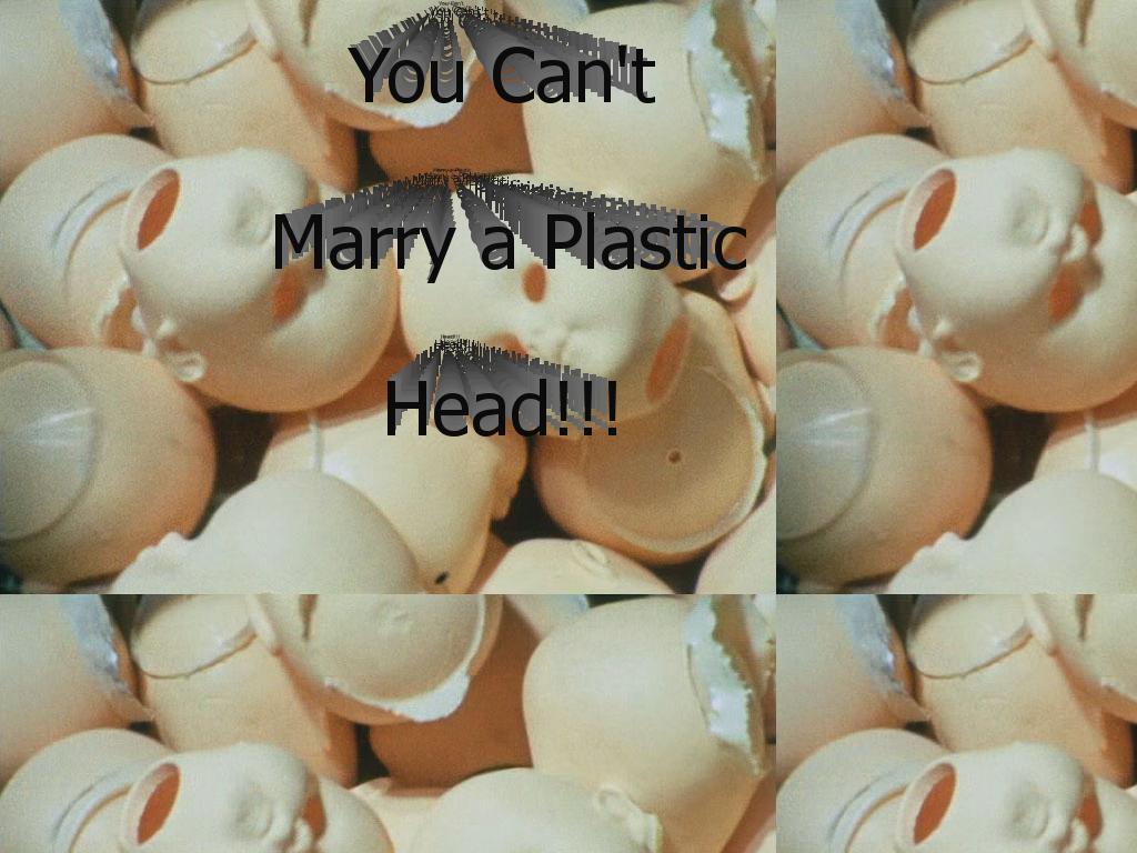 plastichead