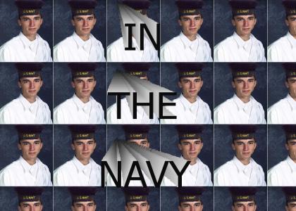 *in the navy*