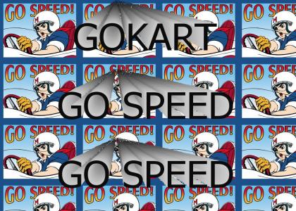 GO SPEED!