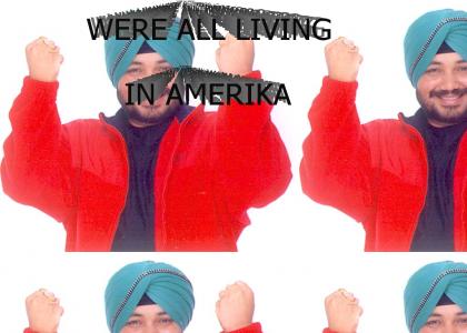 WERE ALL LIVING IN AMERIKA