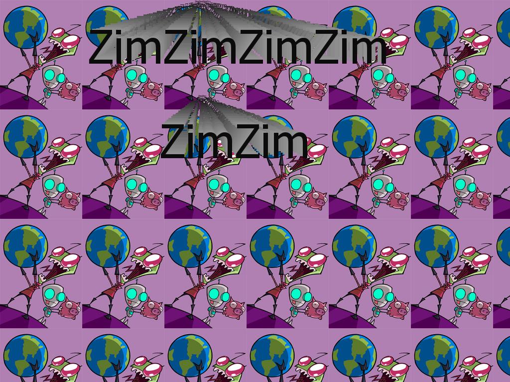 zimzimzimzim