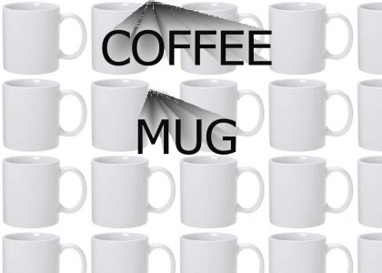 COFFEE MUG