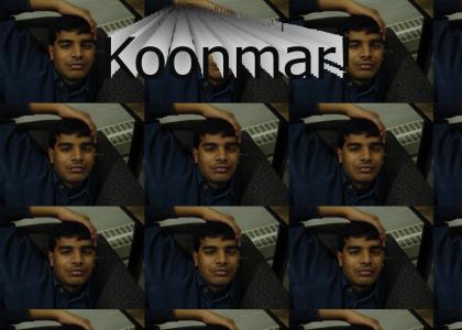 We Call Him Koonmar