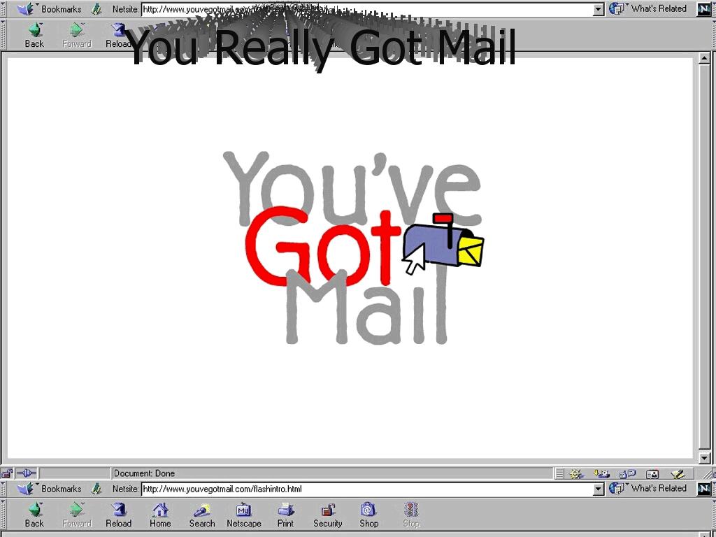 youreallygotmail