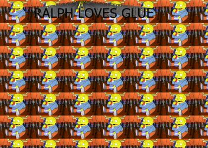Ralph Loves Glue