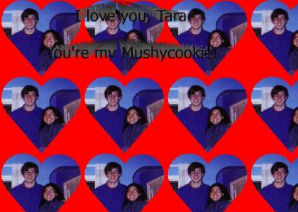 I LOVE YOU, TARA!!!