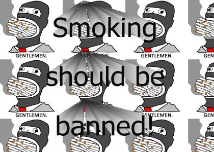 Smoking should be banned