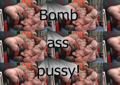Bomb ass Pussee