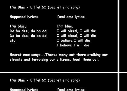 Secret emo song (Im blue)