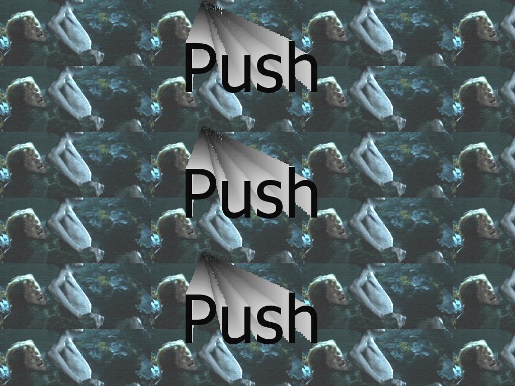 pushpushpush