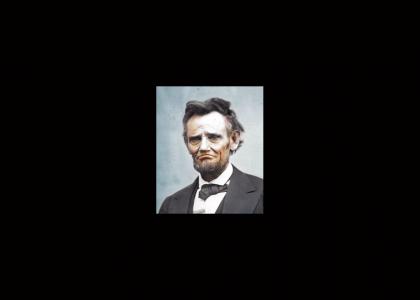 abe lincoln is sad :(