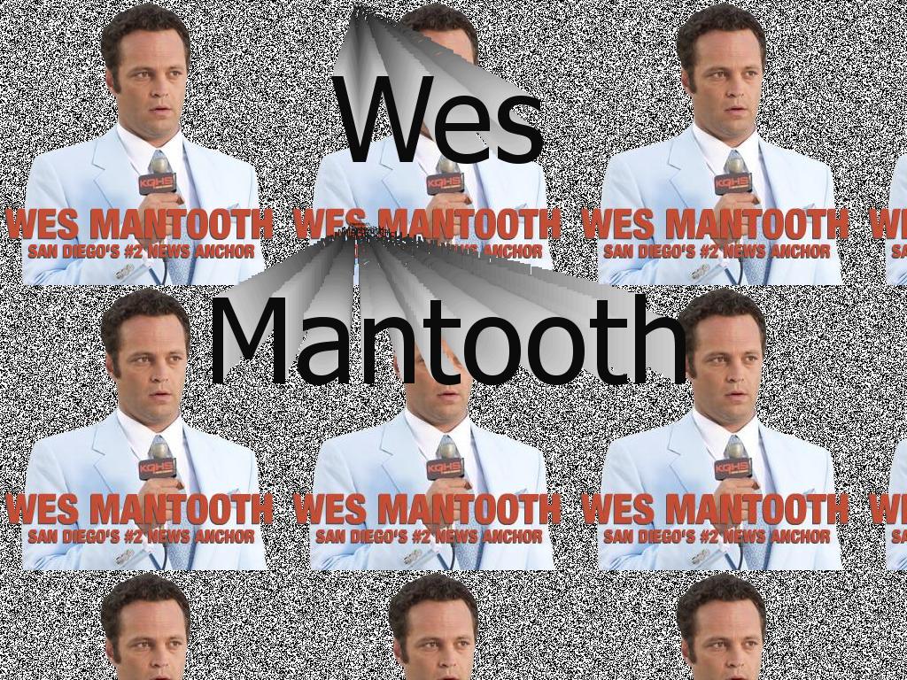 wesmantooth