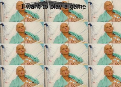 Litvinenko wants to play a game