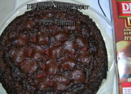 Pizza Burnin