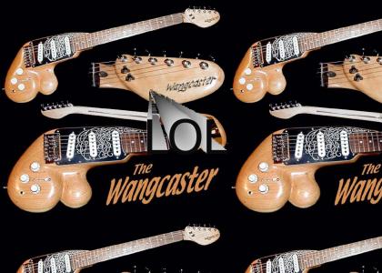 The Wangcaster!