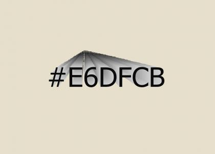 #E6DFCB = vomit