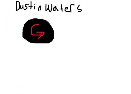 Dustin waters