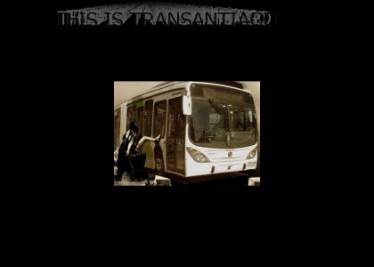 This is Transantiago !!