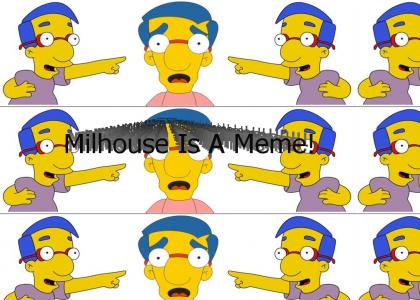 Milhouse Is A Meme