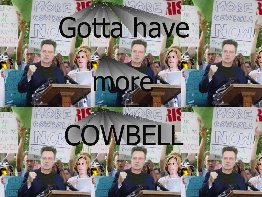 MOOOORECOWBELL