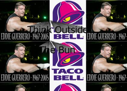 Taco Bell Salute for Eddie Guerrero
