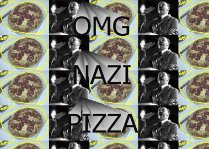 OMG secret nazi pizza!