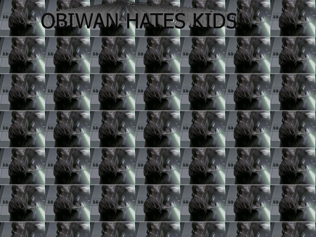 obiwanhateskids