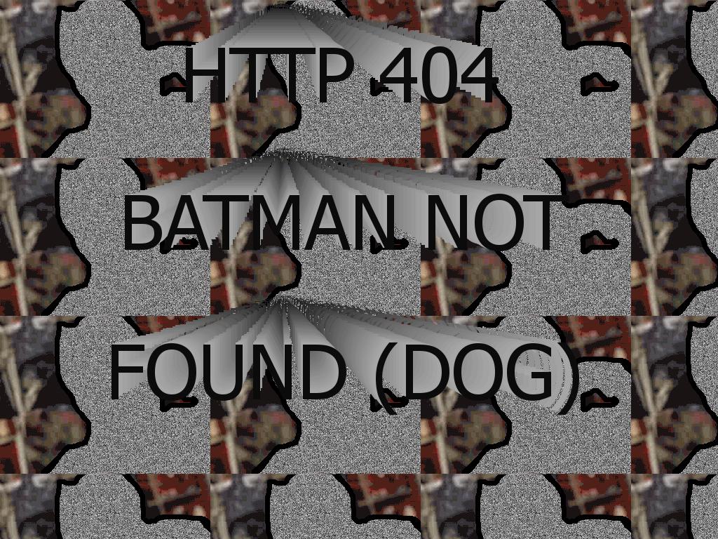 batmannotfounddog