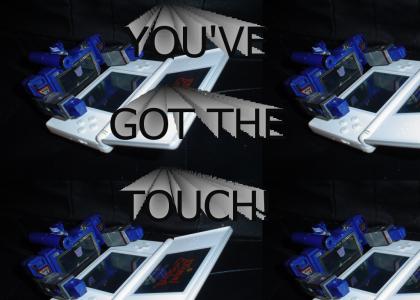 You've got the touch!