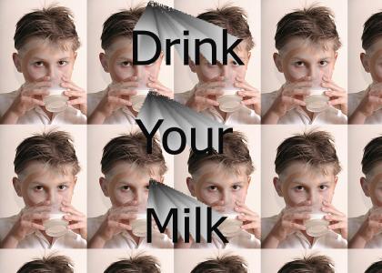 Drink Your Milk