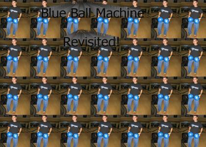 Blue Ball Machine, revisited