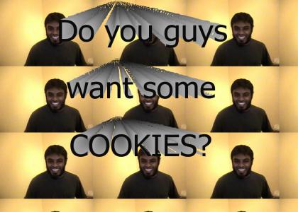 Who wants some cookies?