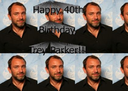 Happy 40th Birthday, Trey Parker!!