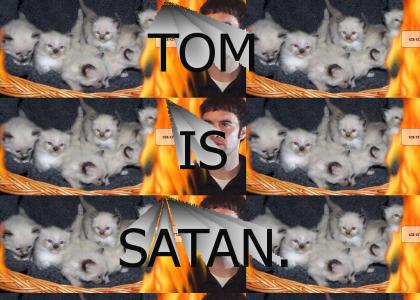 Tom From Myspace Is Satan