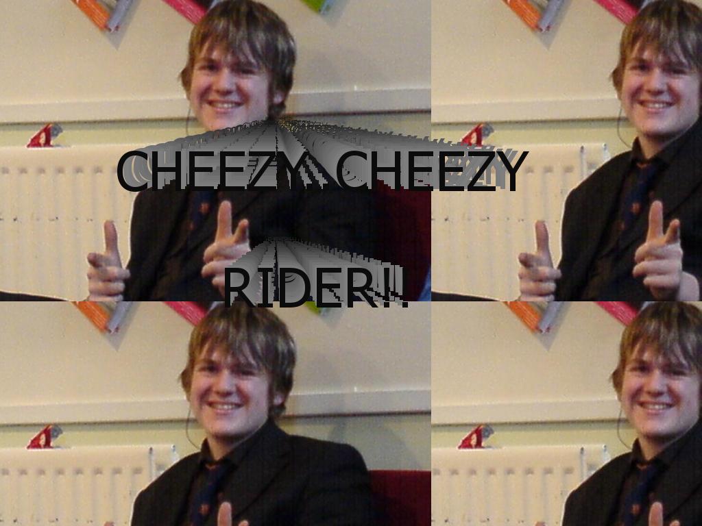 cheezyrider