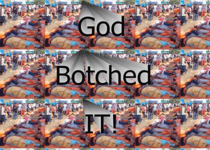 god-botched-it