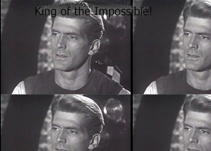 King of the Impossible