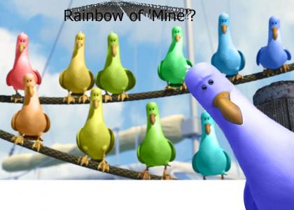 Rainbow of Mine?