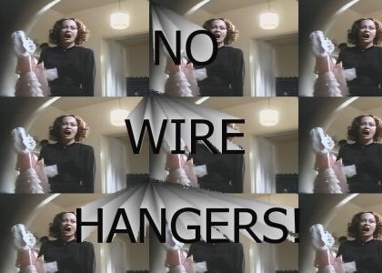 No Wire Hangers!