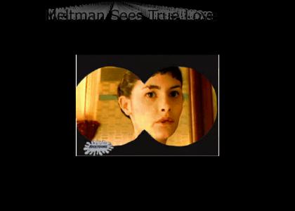 Meltman Sees True Love