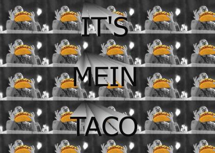 it's mein taco