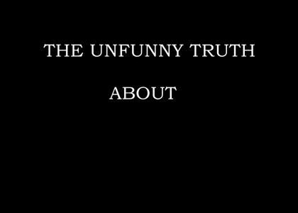 The Unfunny Truth About 2012